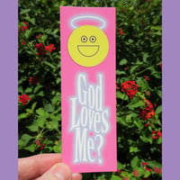 God Loves Me? Bookmark [set of five]