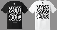 Image 1 of Vibes Tees