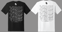 Image 2 of Vibes Tees