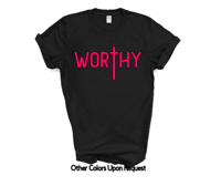 Image 2 of WORTHY T-Shirt