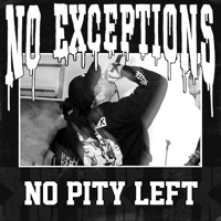 No Exceptions "No Pity Left" CS