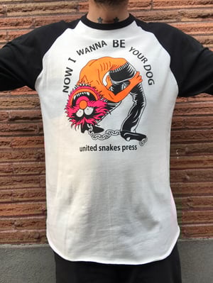 Image of I WANNA BE YOUR DOG BASEBALL Tee