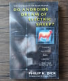 Do Androids Dream of Electric Sheep? by Philip K. Dick