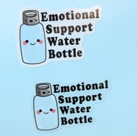 Image 4 of Emotional Support Water Bottle Clear Vinyl Sticker