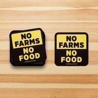 Image 2 of 'No Farms, No Food' Vinyl Sticker - 2.5"