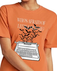 Image 2 of Who's Afraid of Little Old me | tee