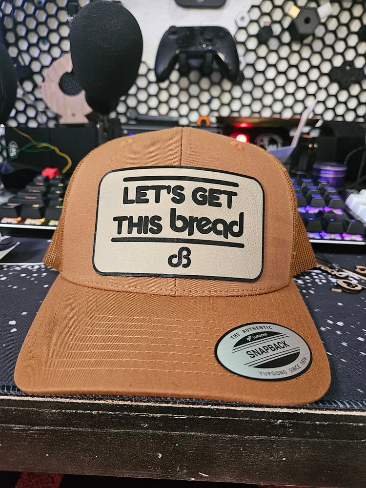 Image of Lets get this Bread Daily Bread hat