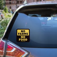 Image 2 of 'No Farms, No Food' Window Cling
