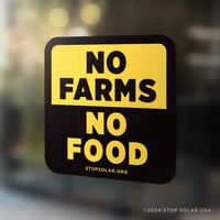 Image 4 of 'No Farms, No Food' Window Cling