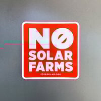 Image 3 of 'No Solar Farms' Window Cling