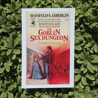 Image 1 of Goblin Sex Dungeon - 6 x 9 print