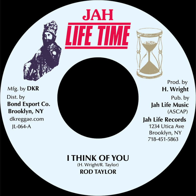 Image of Rod Taylor - I Think of You 7" (Jah Life Time)