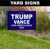 Yard Signs Trump Vance