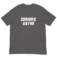 Image 3 of Chronic Bator T-Shirt