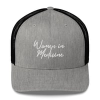 Image 9 of WOMEN IN MEDICINE ON TRUCKER HAT 