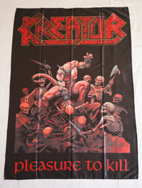 Image 1 of KREATOR - Pleasure to kill Flag (cloth poster Banner tapestry) Teutonic Thrash metal