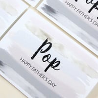 Image 1 of Pop Father’s Day Card. Pop Card. Happy Fathers Day Pop.