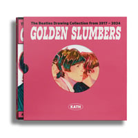 GOLDEN SLUMBERS - The Beatles Illustration Book by KATH