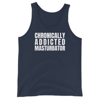 Image 2 of Chronically Addicted Masturbator Tank Top