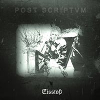 Post Scriptvm – Eisstoß LP [TESCO 158] 