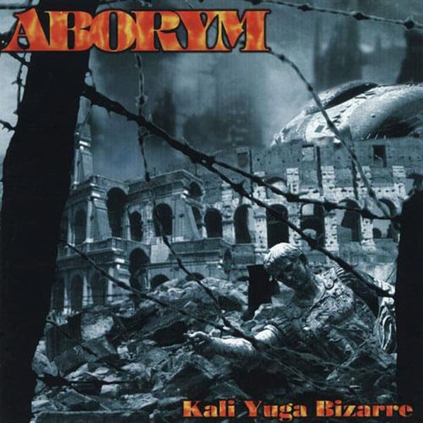 Image of ABORYM - Kali-Yuga Bizarre (Reissue) Digipack CD