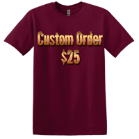 Custom Order $25