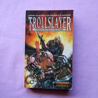 Trollslayer: A Gotek & Felix Novel