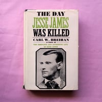 The Day Jesse James Was Killed