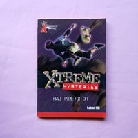 Xtreme Mysteries: Half Pipe Rip-off