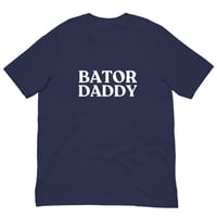 Image 2 of Bator Daddy T-Shirt