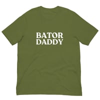 Image 4 of Bator Daddy T-Shirt