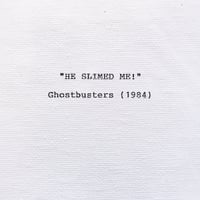 "Ghostbusters (1984)" *Slimed (0235)