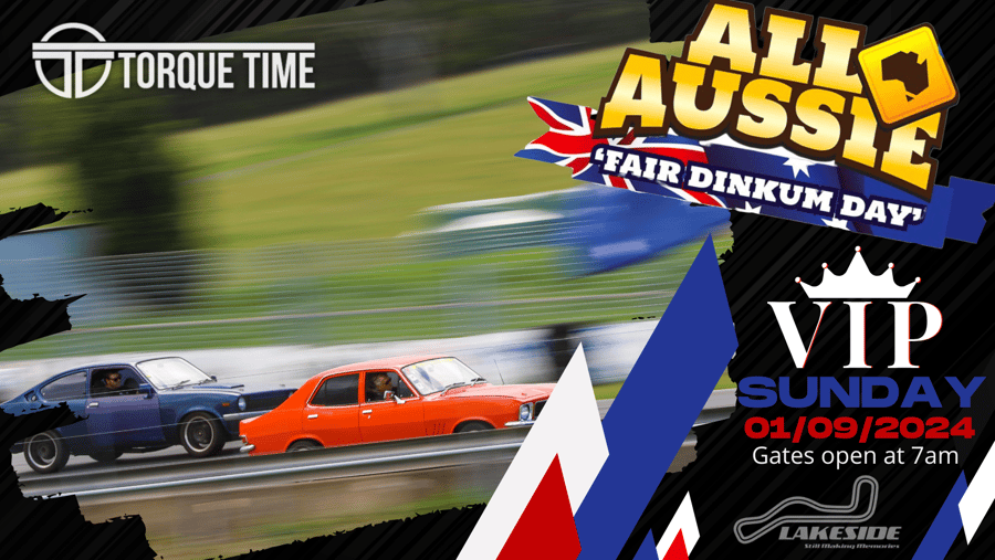 Image of All Aussie Fathers Day at lakeside park VIP with Torque Time session 01/09/24