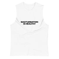 Image 2 of Masturbation Is Healthy Muscle Shirt