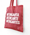 Tote bag de "M'encanta, m'encante, m'encantes"