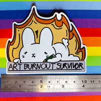 Image 3 of Art Burnout Survivor 10x10cm Sticker