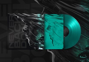 Image of New Album - Never Back Down Vinyl