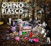 Image of OH NO FIASCO EP