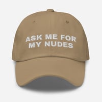 Image 8 of Ask Me For My Nudes Dad Hat