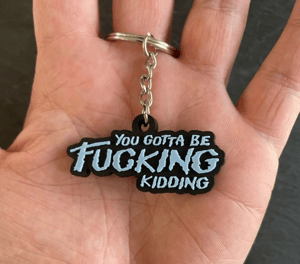 John Carpenter, The Thing inspired "You gotta be f*****g kidding" PVC Keyring