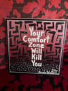 8” x 8” Canvas Original • You Comfort Zone…