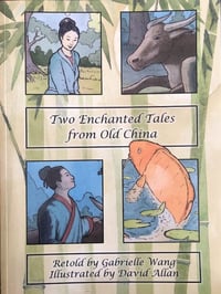 Two Enchanted Tales from Old China