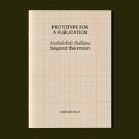 Prototype for a publication, Arabidobsis thaliana beyond the moon