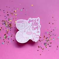 Image 3 of Fancy A Little Treat? Sticker
