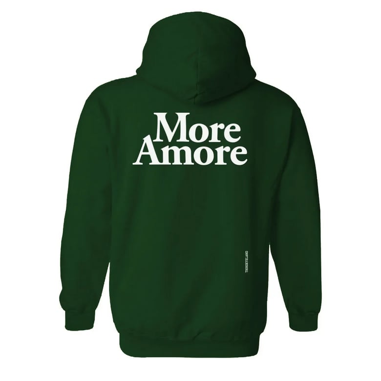Image of MORE AMORE HOODIE-FOREST-LIMITED TO 50 PIECES.