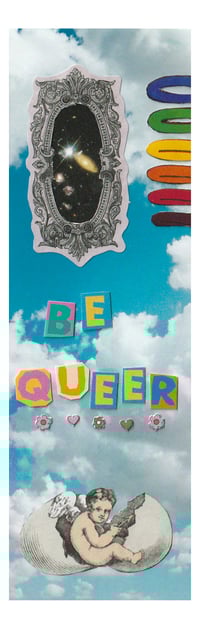 “Be Queer” bookmark