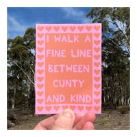 Cunty AND Kind X-Large Sticker