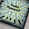 Pivotal Moment • 8” x 8” Canvas Original