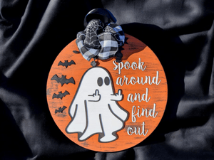 Image of Spook Around and Find Out Ghost Sign