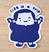 [Indigo Series] "Life is a Trip" Sticker